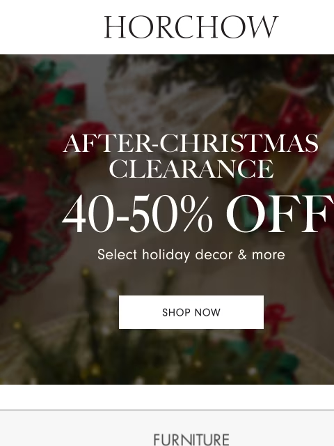 horchow newsletter: Enjoy 40-50% off holiday decor & more!