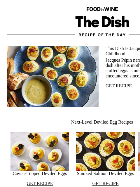 foodandwine newsletter: Jacques Pépin's Les Oeufs Jeannette