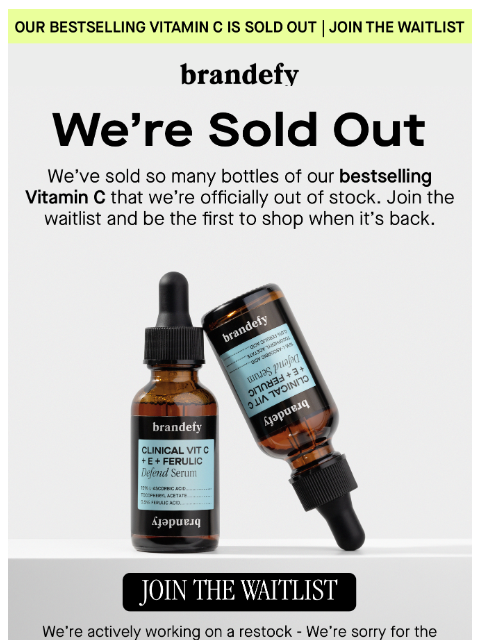 brandefyskin newsletter: Vitamin C is out of stock