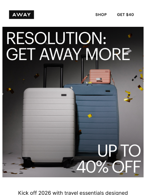 awaytravel newsletter: Kick off 2026 travels with up to 40% off