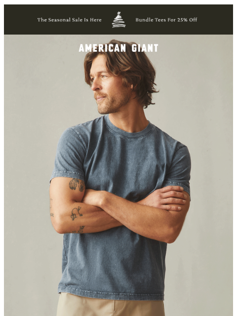 american-giant newsletter: Stock Up and Save 25% Off