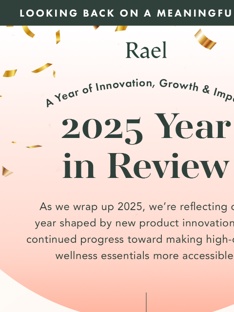 getrael newsletter: See What We've Accomplished Together This Year!