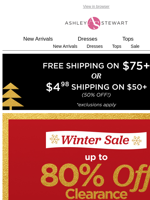 ashleystewart newsletter: Save Up to 80% In-Store & Online! 🎉