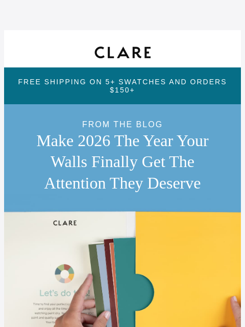 clare newsletter: Paint resolutions you’ll actually keep this year