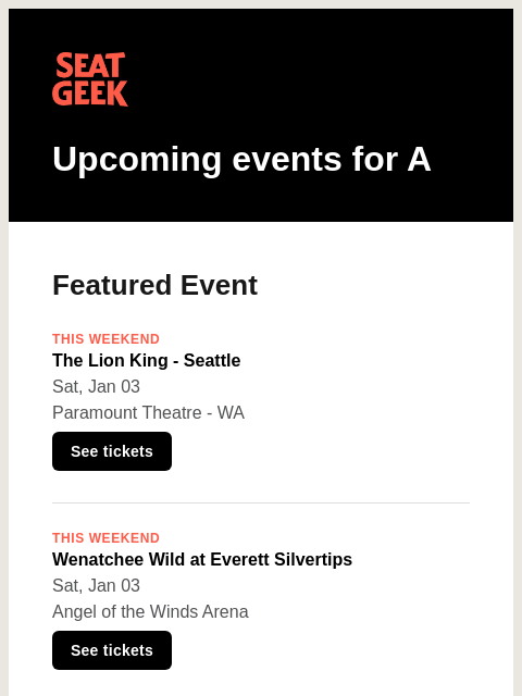 seatgeek newsletter: The Lion King - Seattle/Wenatchee Wild at Everett ...