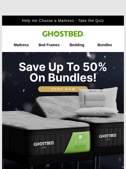 ghostbed newsletter: ** UP TO 50% OFF **