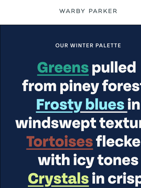 warbyparker newsletter: The official colors of winter