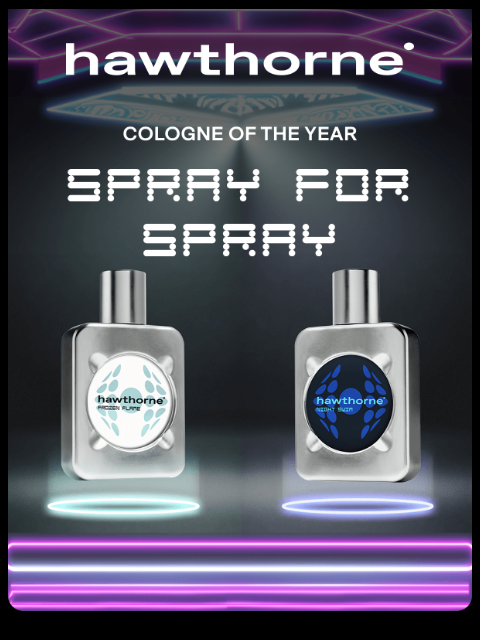 hawthorne newsletter: Cologne of the Year is This Close 🤏