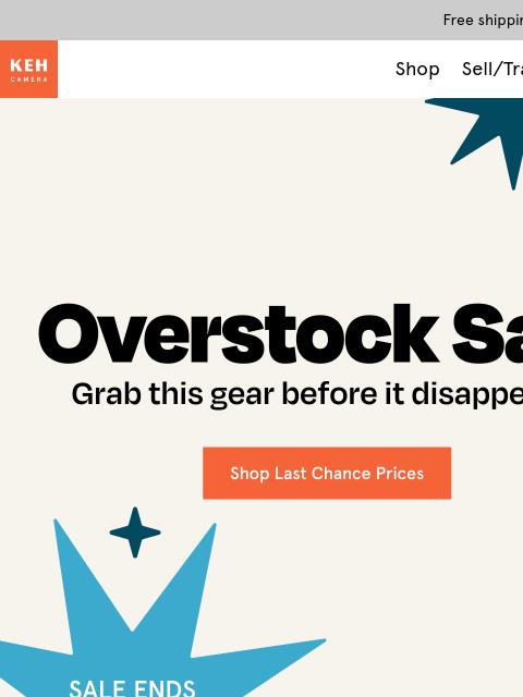 keh newsletter: ❗Overstock deals disappear tomorrow❗