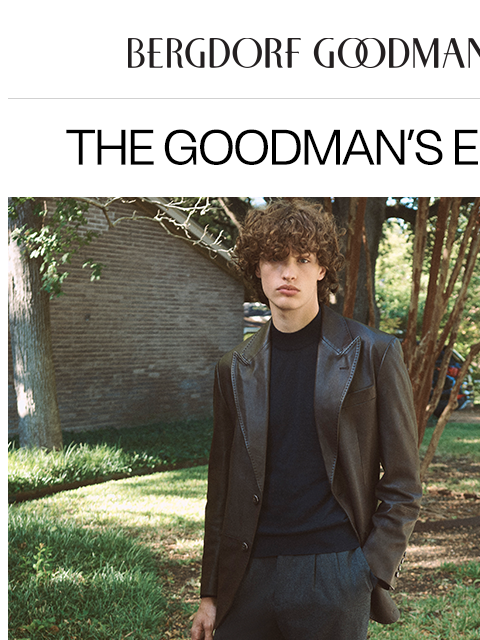 bergdorfgoodman newsletter: Goodman’s Edit: Timeless Style