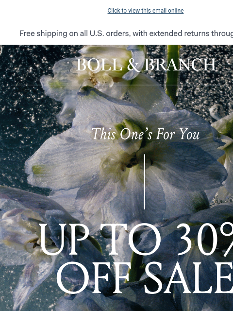 bollandbranch newsletter: 💙 This one’s for you: up to 30% off sale 