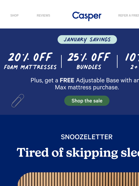 casper newsletter: Tired of skipping sleep?