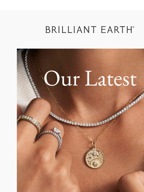 brilliantearth newsletter: JUST DROPPED: New jewelry for 2026