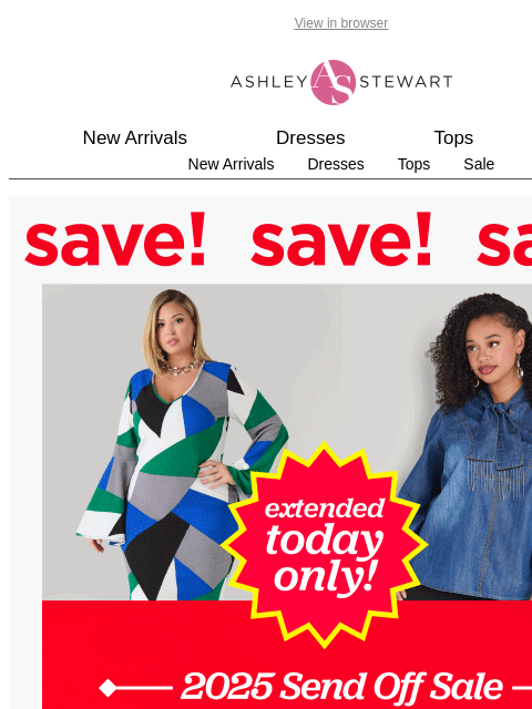 ashleystewart newsletter: EXTENDED! 60% off almost Everything ends TONIGHT