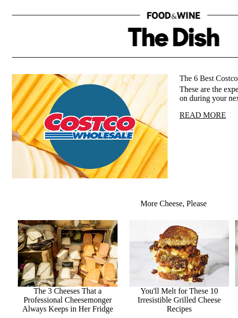 foodandwine newsletter: The 6 Best Costco Cheeses