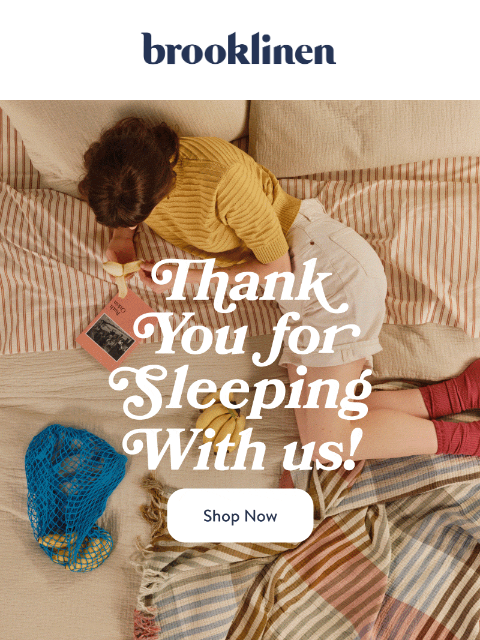 brooklinen newsletter: Thank You for Sleeping with Us This Year!