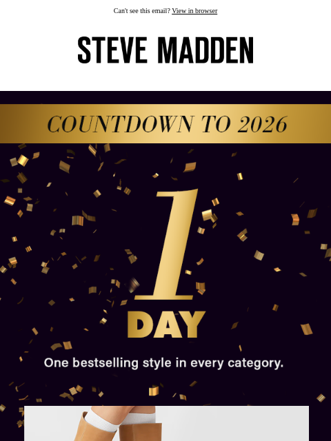 stevemadden newsletter: Counting Down: 1 Day, Only #1s