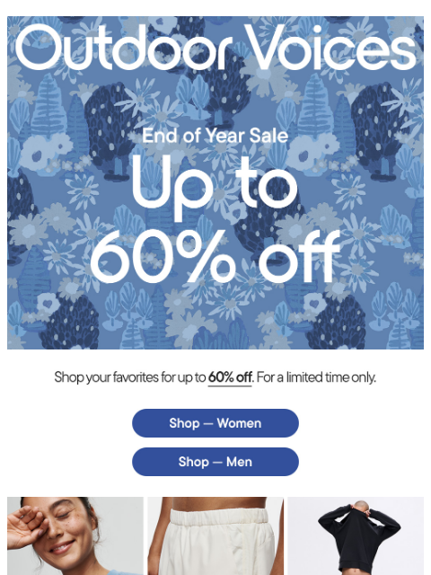 outdoorvoices newsletter: ICYMI: up to 60% off sale !