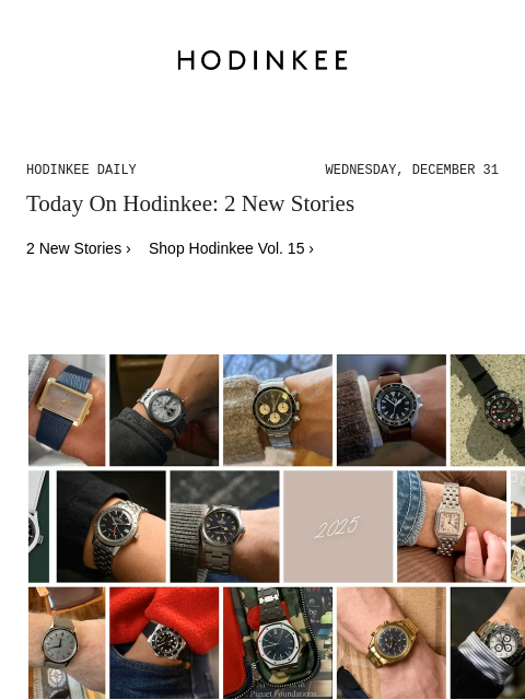 hodinkee newsletter: Hodinkee Daily | 12/31/2025