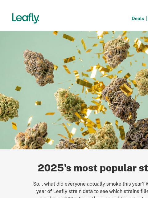 leafly newsletter: Smoke the best-selling strains of 2025 🎉