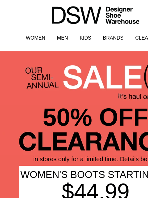 dsw newsletter: Get 50% off in-store clearance!!!